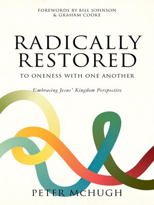 cover image of Radically Restored to Oneness With One Another